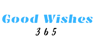 Good Wishes 365